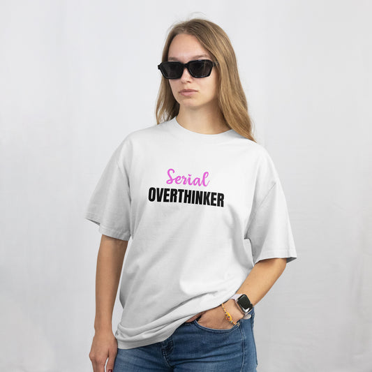 Serial Overthinker | Women Oversized Standard T-Shirt