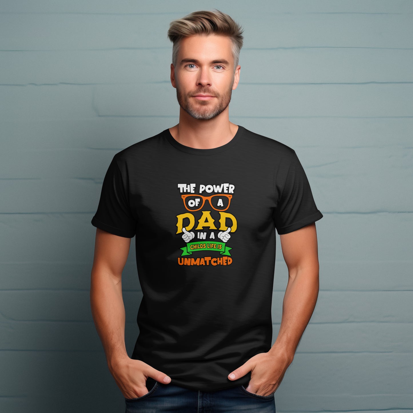 Power Of Dad | Men Classic Crew T-Shirt
