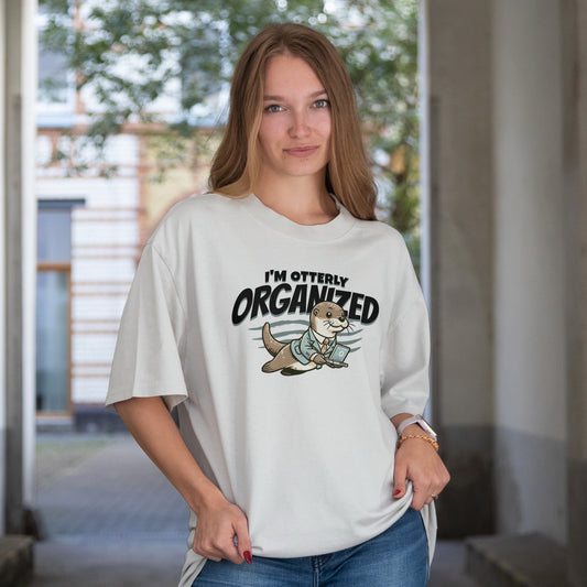 I’m Otterly Organised | Women Oversized Standard T-Shirt
