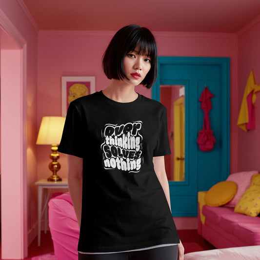 Overthinking Solves Nothing | Women's Classic T-Shirt