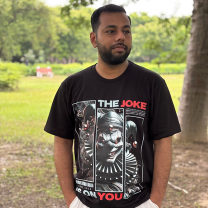 The Joke Is On You | Men Terry Oversized Tee